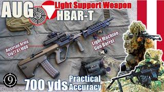 Steyr AUG LMG [HBAR]  to 700yds: Practical Accuracy (Austrian Army Stg77 A1 Mod / A3SF)