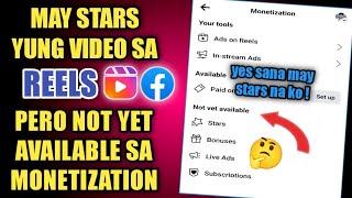 Paano kung may STARS yung video mo sa Reels pero Not yet available sa Monetization | Facebook Reels