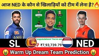 SL vs NED Dream11 Team|Srilanka vs Netherlands Dream11|SL vs NED Dream11 Today Match Prediction