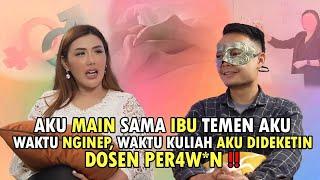 COWOK INI MAIN R4NJAN9 SAMA IBU SAHABATNYA DAN DOSEN DOSEN !!