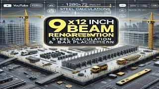 Reinforcement Details for a 9x12 Beam | Steel Calculation & Bar Placement Guide