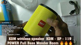 KDM wireless speaker  KDM - SP - 119 POWER Full Bass Wonder Boom unboxing 