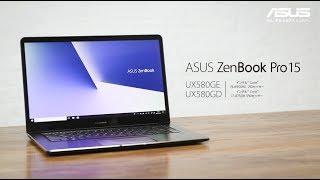 ASUS ZenBook Pro 15 (UX580GE / UX580GD)のご紹介 ｜ASUS JAPAN