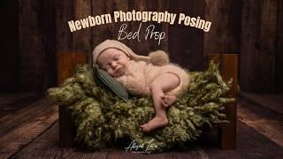 Newborn Photography Posing - Bed Prop