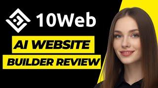 10Web AI Website Builder Tutorial 2025 (What You Need to Know )