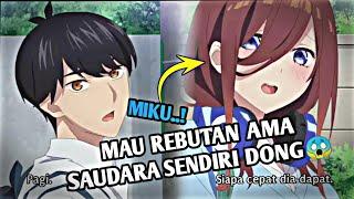 KETIKA LO DAN SAUDARA LO NGEREBUTIN COWOK, JJ ANIME️