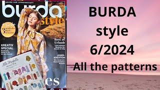 #Burda 6/2024 full review NEW Burda Style All the patterns #burdastyle #sewingmagazine #newburda
