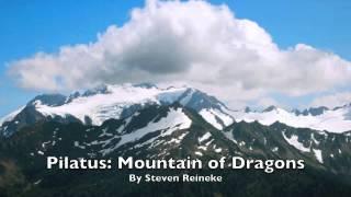 Pilatus: Mountain of Dragons