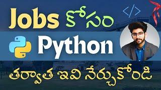 Learn these skills after Python to get jobs [Telugu] | Vamsi Bhavani