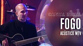 CAPITAL INICIAL | FOGO - ACÚSTICO MTV