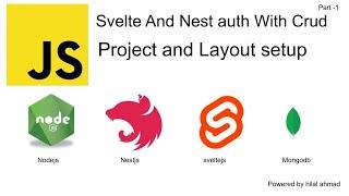 #1 Project and layout setup  | Nestjs with sveltejs