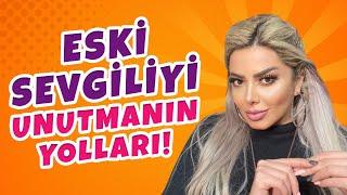 Eski Sevgili Unutulur mu ? Eski Sevgiliyi Unutmanın Yolları! | Cebimdeki Notlar