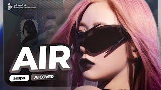 AI Cover | aespa - Air by YEJI (Line Distribution)