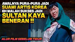 AWALNYA DIHINA ISTRINYA KARENA PENGANGGURAN TERNYATA JADI SULTAN KAYA RAYA DI KOREA Alur Cerita Film