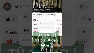 TÚ CON ÉL | Official Video letra]      TÚ CON ÉL | Cover Audio]        nueva música canción salsa