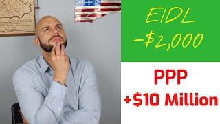 UPDATE:  EIDL vs. PPP: Which is the better option for you?