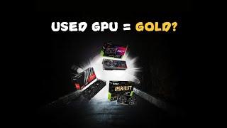 Used GPUs are finally WORTH IT in 2025?