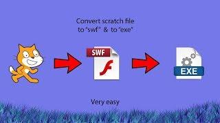 sb2 (scratch file) to swf to exe convert just 45 sec! offline tutorial 2017