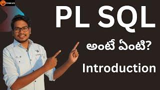 Introduction to pl / sql | PL SQL in Telugu | What is PL/SQL  | SQL Course