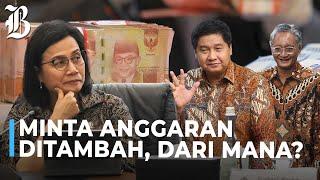 Kementerian yang Curhat Karena Anggaran, Ini Daftarnya