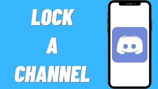 How To Lock A Channel On Discord (Easy)