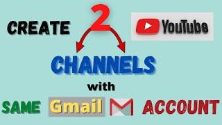 How to make 2 Youtube Channel with same gmail account in Pc/Laptop 2021 (Easily)