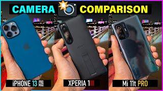 Xperia 1 iii vs iPhone 13 Pro Max vs Xiaomi Mi11t Pro - CAMERA COMPARISON 