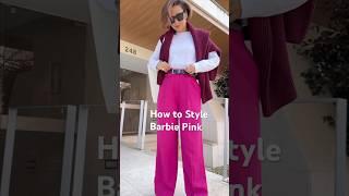 How to style BARBIE pink  #fashionshorts #howtostyle #BarbiePink