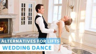 Special Moves- Alternatives for lifts | Wedding Dance Choreography
