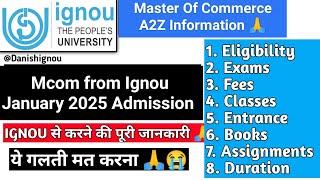 Ignou M.COM Admission 2025 | IGNOU Jan 2025 Session | Ignou M.COM Admission Process | IGNOU MCom