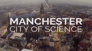 Creating a Hub: Manchester, City of Science