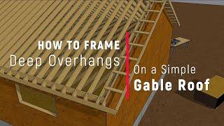 Framing Gable Roof Overhangs