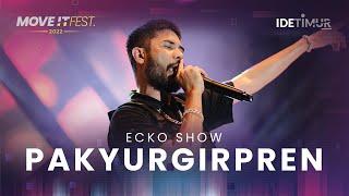 ECKO SHOW feat. @LIL ZI & @BOSSVHINO - PAKYURGIRPREN | MOVE IT FEST 2022