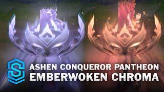 Emberwoken Ashen Conqueror Pantheon Chroma Comparison | League of Legends | Emberwoken Chroma