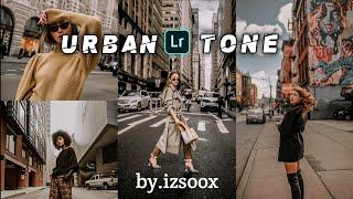 How To Edit - Urban Tone | Lightroom Mobile Presets | Urban Tone | Urban Preset - IZsoox