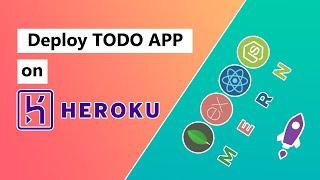 How to deploy a MERN Stack App to Heroku | React + Node.js | TODO App