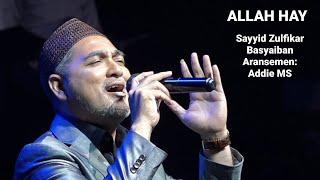 ALLAH HAY - Sayyid Zulfikar Basyaiban / Aransemen: Addie MS