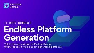 Endless Runner in Unity - Platform Generator Tutorial