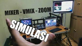 Video mixer masuk vmix dan ke zoom