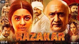 Razakar Full Movie in Hindi Dubbed 2024 | Bobby Simha, Annusriya Tripathi, Makarand | Review & Facts