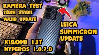 Kamera Test Xiaomi 13T Setelah Update HyperOS 1.0.7.0 Bagus Mana Nih Dengan Xiaomi 14T?