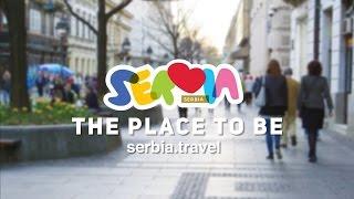 Serbia: The Place To Be