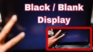 All Laptop Series Black / Blank Screen Display Problem in Windows 10,11 | Laptop No Display Fix 100%