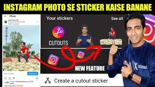 Instagram Par Photo Se Sticker Kaise Banaye | Instagram Create A Cutout Sticker | Instagram Cutouts