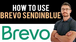  Brevo Sendinblue Whatsapp Tutorial (Full Guide)