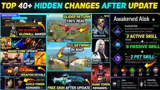 TOP 40+ HIDDEN CHANGES AFTER UPDATE| OB40 UPDATE FREE FIRE | FREE FIRE NEW UPDATE | FF NEW UPDATE