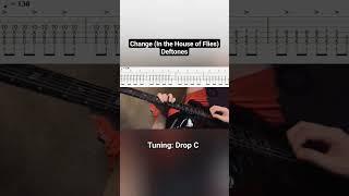 Change by Deftones Guitar Tab #deftones #deftonescover #guitartabs #guitartutorial #guitarlesson