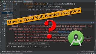 how to fix null pointer exception in android studio