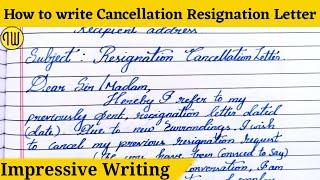 write a Resignation cancellation letter format|English letterwriting|sample letter@impressivewriting