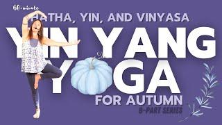 Yin Yang Yoga for Autumn | 8-Week Online Series | Session 1